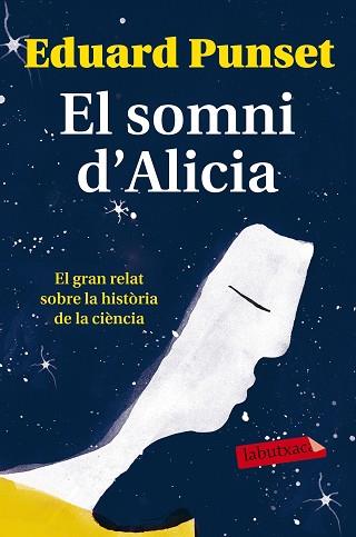 EL SOMNI D´ALICIA | 9788499309620 | EDUARDO PUNSET