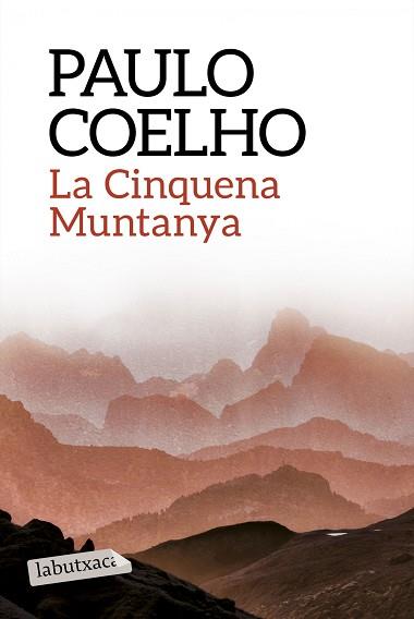 LA CINQUENA MUNTANYA | 9788499309859 | COELHO, PAULO