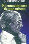 CONOCIMIENTO DE UNO MISMO, EL | 9788472454514 | KRISHNAMURTI, J.