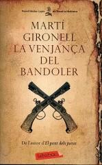 VENJANÇA DEL BANDOLER | 9788499302706 | MARTÍ GIRONELL