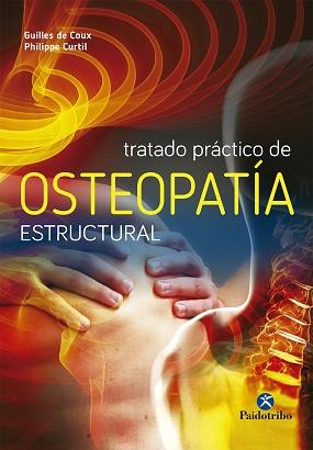 TRATADO PRACTICO DE OSTEOPATIA ESTRUCTURAL | 9788480195737 | COUX, GILLES DE