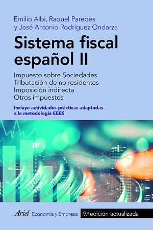 SISTEMA FISCAL ESPAÑOL II | 9788434428805 | ALBI, EMILIO / PAREDES, RAQUEL / RODRÍGUEZ ONDARZA, JOSÉ ANTONIO