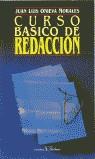 CURSO BASICO DE REDACCION | 9788479620066 | ONIEVA MORALES, JUAN LUIS