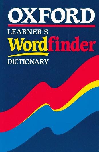 OXFORD LEARNER'S WORDFINDER DICTIONARY | 9780194313087 | TRAPPES-LOMAX, HUGH