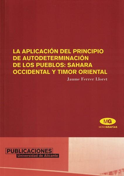 APLICACION DEL PRINCIPIO DE AUTODETERMINACION DE LOS PUEBLOS | 9788479086855 | FERRER LLORET, JAUME