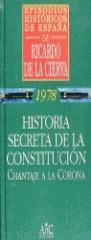 1978 HISTORIA SECRETA DE LA CONSTITUCION | 9788477542254 | DE LA CIERVA, RICARDO