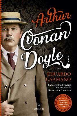 ARTHUR CONAN DOYLE | 9788417558086 | CAAMAÑO, J. EDUARDO