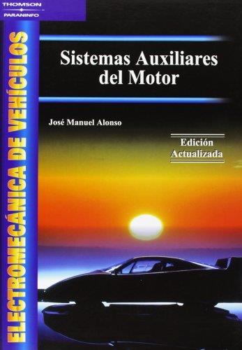 SISTEMAS AUXILIARES DEL MOTOR CF GM ELECTROMECANICA DE VEHIC | 9788497320863 | ALONSO, J.