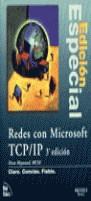 REDES CON MICROSOFT TCP/IP EDICION ESPECIAL | 9788483221082 | HEYWOOD, DREW