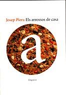 ARROSSOS DE CASA ELS | 9788475967608 | PIERA, JOSEP