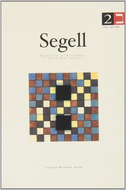 SEGELL Nº2 GENER-JUNY 06 | 9788496664326 | MUNTANER, LLEONARD