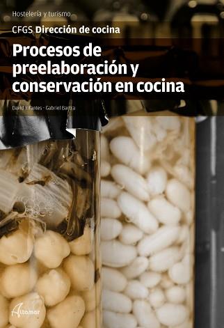 PROCESOS DE PREELABORACIÓN Y CONSERVACIÓN EN COCINA | 9788416415205 | D. INFANTES, G. BARTRA