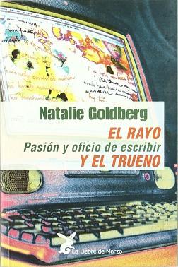 RAYO Y EL TRUENO, EL | 9788487403576 | GOLDBERG, NATALIE