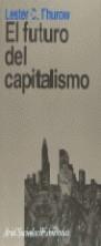 FUTURO DEL CAPITALISMO EL | 9788434414204 | THUROW, LESTER C.