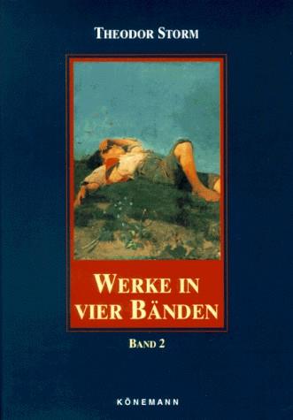 WERKE IN VIER BANDEN (BAND 2) | 9783829008839 | STORM, THEODOR