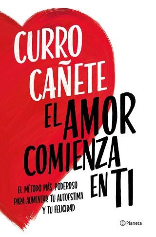 AMOR COMIENZA EN TI | 9788408270430 | CAÑETE, CURRO