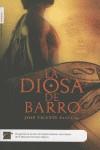 DIOSA DE BARRO LA | 9788496544208 | VICENTE PASCUAL, JOSE