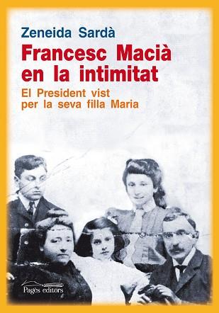 FRANCESC MACIÀ EN LA INTIMITAT | 9788499752594 | SARDÀ, ZENEIDA