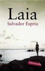 LAIA | 9788492549474 | ESPRIU, SALVADOR