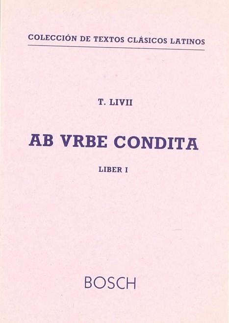 AB URBE CONDITA | 9788471625410 | LIVIO, TITO