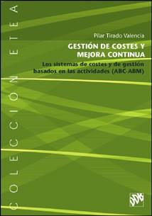 GESTION DE COSTES Y MEJORA CONTINUA | 9788433017574 | TIRADO VALENCIA, PILAR