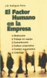 FACTOR HUMANO EN LA EMPRESA, EL | 9788423417216 | RODRIGUEZ PORRAS, J.M.