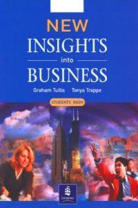 NEW INSIGHTS INTO BUSINESS SB | 9780582335530 | TULLIS, GRAHAM; TRAPPE, TONYA