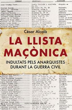 LLISTA MAÇONICA LA | 9788492437450 | ALCALA, CESAR