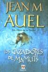 CAZADORES DE MAMUTS, LOS | 9788495354655 | AUEL, JEAN M.