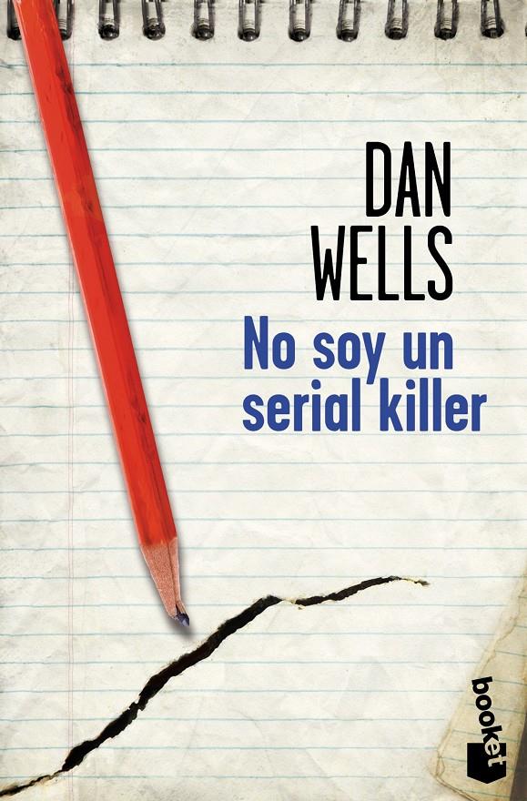 NO SOY UN SERIAL KILLER | 9788408114222 | DAN WELLS