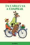 EN CARLES VA A COMPRAR (MEVA PRIMERA SOPA DE LLIBRES) | 9788448909383 | BERNER, ROTRAUT SISANNE