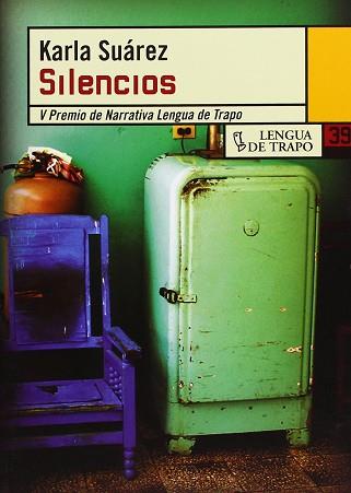 SILENCIOS | 9788489618398 | SUAREZ, KARLA