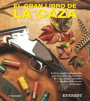 GRAN LIBRO DE LA CAZA, EL | 9788424121068 | BAUER, ERWIN