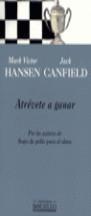 ATREVETE A GANAR (BDB) | 9788466300193 | HANSEN, MARK VICTOR