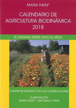 CALENDARIO AGRICULTURA BIODINAMICA 2018 | 9788492843770 | THUN, MARÍA/THUN, MATTHIAS K.