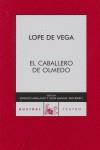 CABALLERO DE OLMEDO EL | 9788467023220 | VEGA DE, LOPE