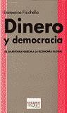 DINERO Y DEMOCRACIA  K-6 | 9788483107898 | FISICHELLA, DOMENICO