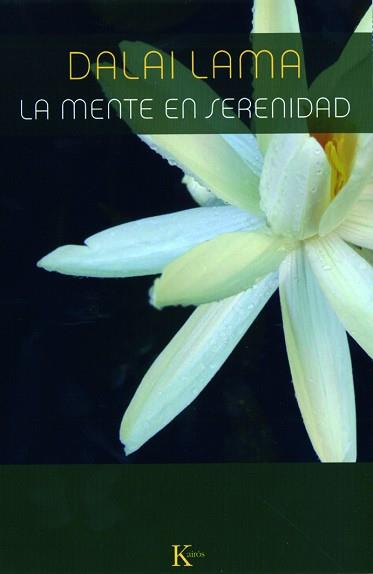 MENTE EN SERENIDAD LA | 9788472456693 | DALAI LAMA