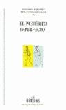 PRETERITO IMPERFECTO, EL | 9788424927011 | LUIS GARCIA FERNADEZ / BRUNO CAMUS BERGARECHE