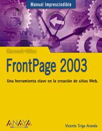 FRONTPAGE 2003 MANUAL IMPRESCINDIBLE | 9788441516458 | TRIGO ARANDA, VICENTE