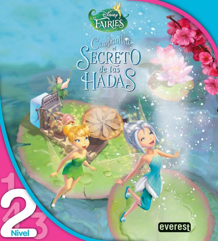 CAMPANILLA. EL SECRETO DE LAS HADAS. LEO CON DISNEY. LECTURA NIVEL 2 | 9788444147895 | WALT DISNEY COMPANY