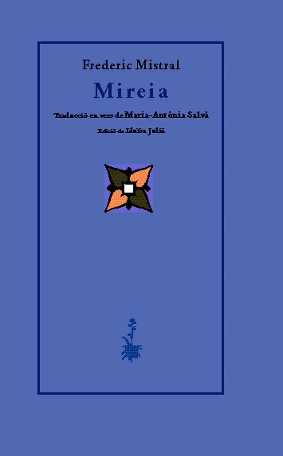 MIREIA | 9788477274247 | MISTRAL FREDERIC