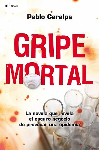 GRIPE MORTAL | 9788427035713 | CARALPS, PABLO