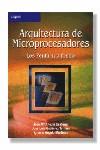 ARQUITECTURA DE MICROPROCESADORES | 9788497322423 | ANGULO USATEGUI, JOSE M.