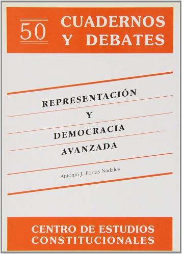 REPRESENTACION Y DEMOCRACIA AVANZADA | 9788425909634 | PORRAS NADALES, ANTONIO