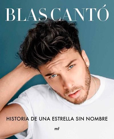 HISTORIA DE UNA ESTRELLA SIN NOMBRE | 9788427046771 | CANTÓ, BLAS