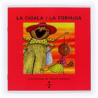 C-VL.LA CIGALA I LA FORMIGA | 9788466120548 | DE LA FONTAINE, JEAN/FONT I FERRÉ, NÚRIA