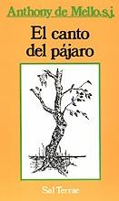 CANTO DEL PAJARO EL | 9788429306385 | MELLO, ANTHONY DE