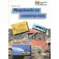 MAQUINARIA EN CONSTRUCCION | 9788432929915 | CUSA, JUAN DE