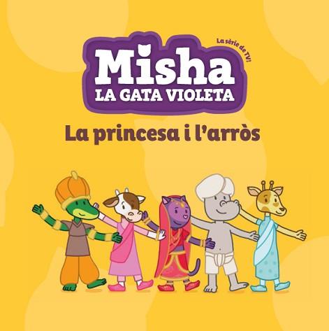 MISHA LA GATA VIOLETA 4. LA PRINCESA I L'ARRÒS | 9788424663377 | STANTON, PHILIP